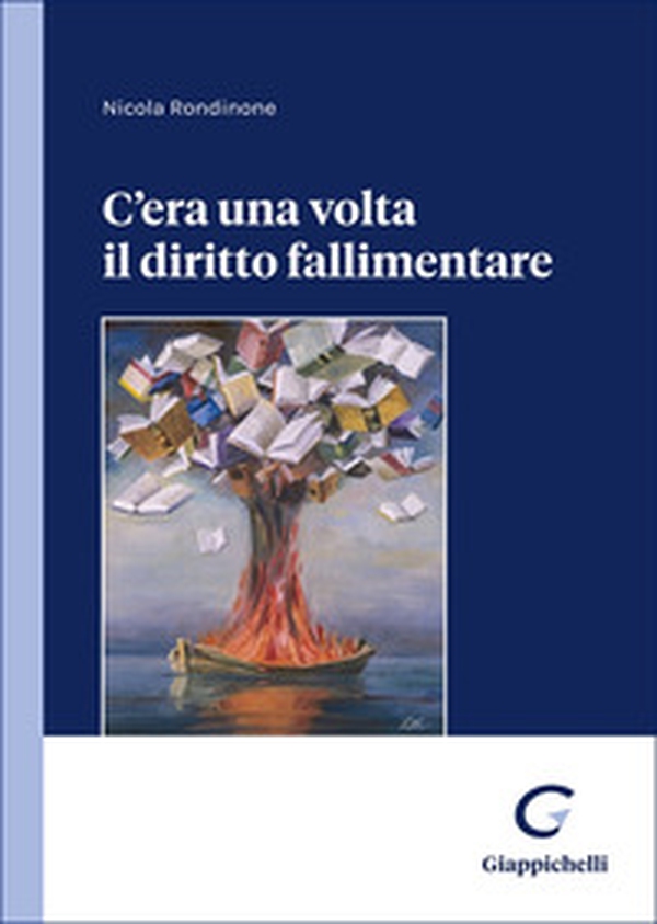 C'era una volta il diritto fallimentare - Librerie.coop C'era una volta il diritto fallimentare - Librerie.coop