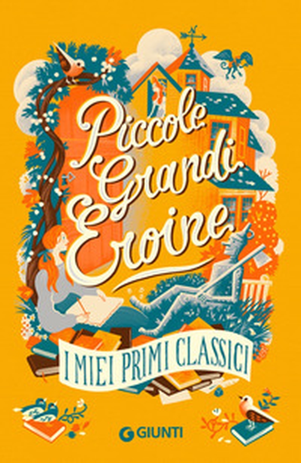 Piccole grandi eroine. I miei primi classici: Il giardino segreto-Piccole donne-Il mago di Oz-Anna dai capelli rossi - Librerie.coop Piccole grandi eroine. I miei primi classici: Il giardino segreto-Piccole donne-Il mago di Oz-Anna dai capelli rossi - Librerie.coop