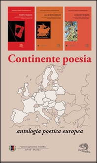 Continente poesia. Antologia poetica europea - Librerie.coop