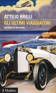 Gli ultimi viaggiatori - Librerie.coop