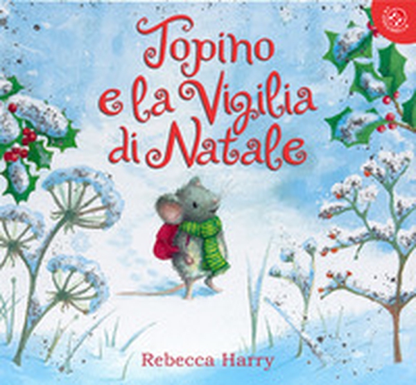 Topino e la vigilia di Natale - Librerie.coop Topino e la vigilia di Natale - Librerie.coop
