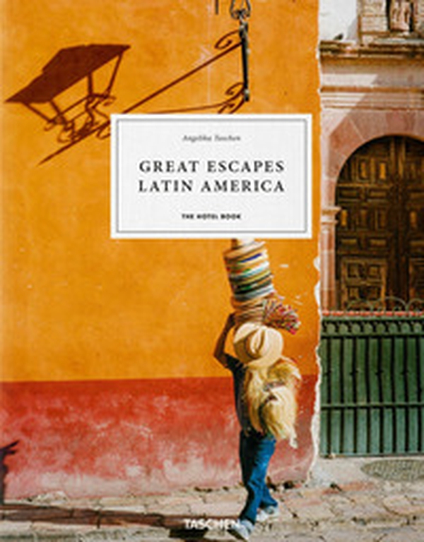 Great escapes Latin America. The hotel book. Ediz. italiano, portoghese e spagnola - Librerie.coop Great escapes Latin America. The hotel book. Ediz. italiano, portoghese e spagnola - Librerie.coop