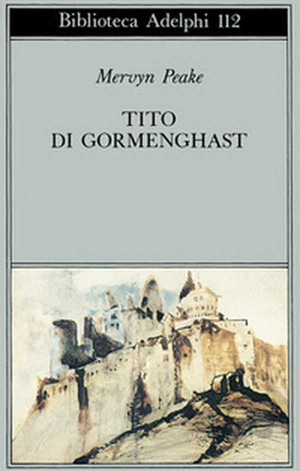 Tito di Gormenghast - Librerie.coop