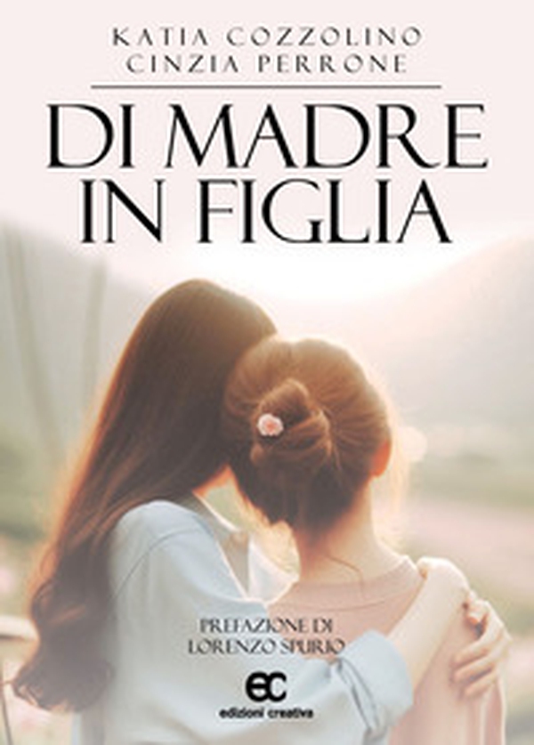 Di madre in figlia - Librerie.coop Di madre in figlia - Librerie.coop