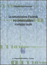 La comunicazione d'azienda tra contesto globale e sviluppo locale - Librerie.coop