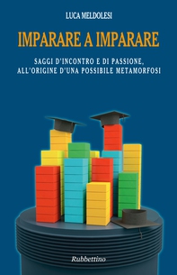 Imparare a imparare - Librerie.coop Imparare a imparare - Librerie.coop