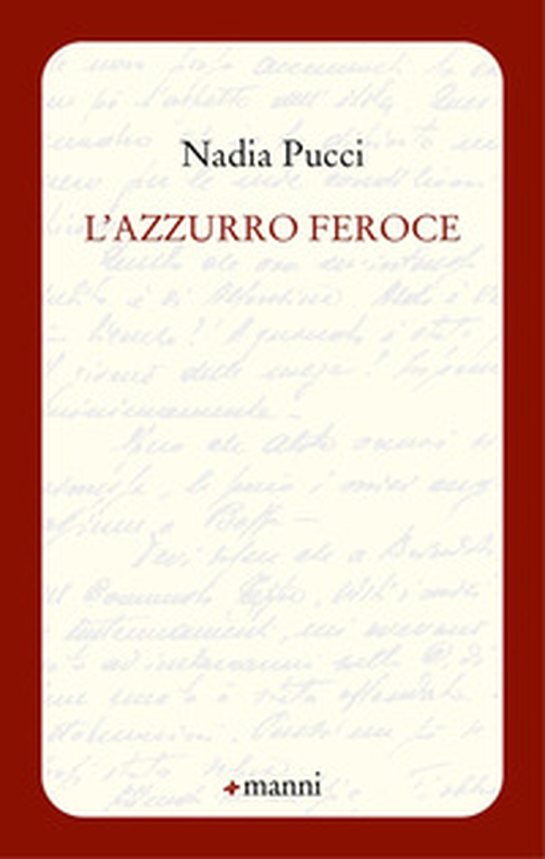 L'azzurro feroce - Librerie.coop L'azzurro feroce - Librerie.coop