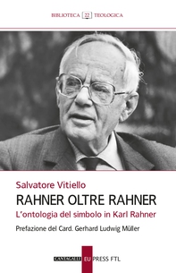 Rahner oltre Rahner - Librerie.coop Rahner oltre Rahner - Librerie.coop