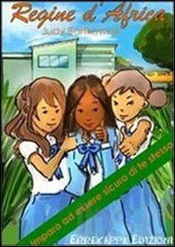 Regine d'Africa. Impara ad essere sicuro di te stesso - Librerie.coop