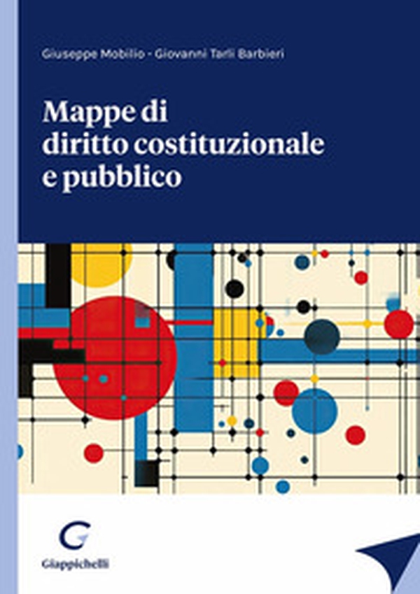 Mappe di diritto costituzionale e pubblico - Librerie.coop Mappe di diritto costituzionale e pubblico - Librerie.coop