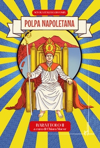 Polpa napoletana. Barattolo - Vol. 2 - Librerie.coop