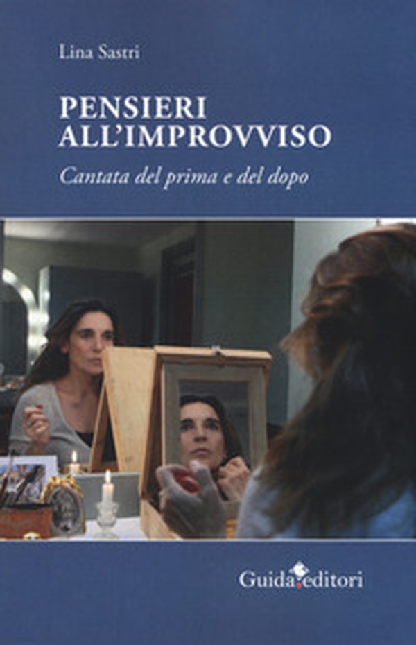 Pensieri all'improvviso. Cantata di prima e dopo - Librerie.coop Pensieri all'improvviso. Cantata di prima e dopo - Librerie.coop