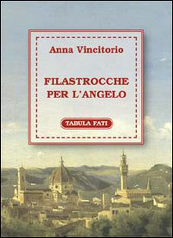 Filastrocche per l'angelo - Librerie.coop Filastrocche per l'angelo - Librerie.coop