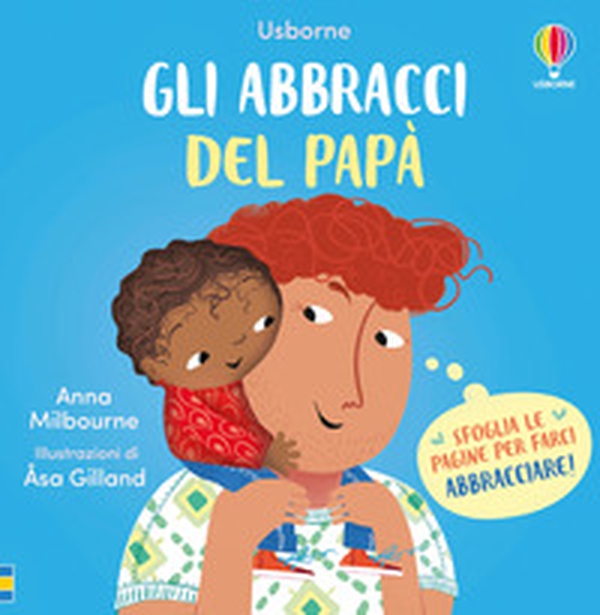 Gli abbracci del papà - Librerie.coop Gli abbracci del papà - Librerie.coop