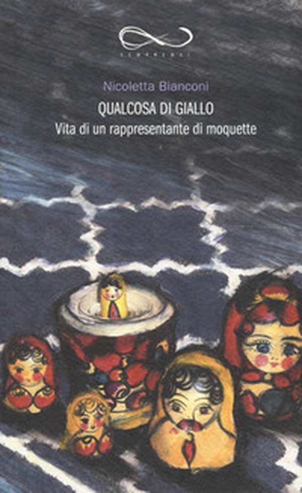 Qualcosa di giallo. Vita di un rappresentante di moquette - Librerie.coop Qualcosa di giallo. Vita di un rappresentante di moquette - Librerie.coop