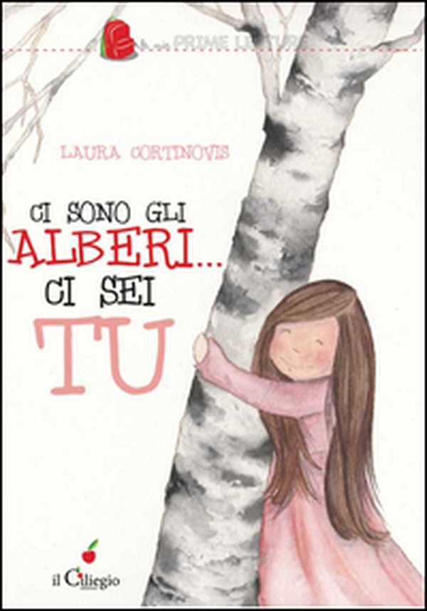 Ci sono gli alberi... ci sei tu - Librerie.coop Ci sono gli alberi... ci sei tu - Librerie.coop