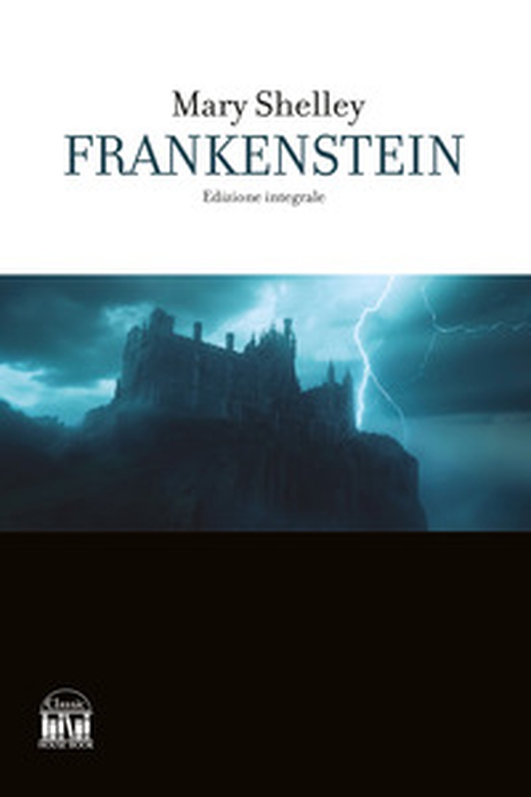 Frankenstein - Librerie.coop Frankenstein - Librerie.coop