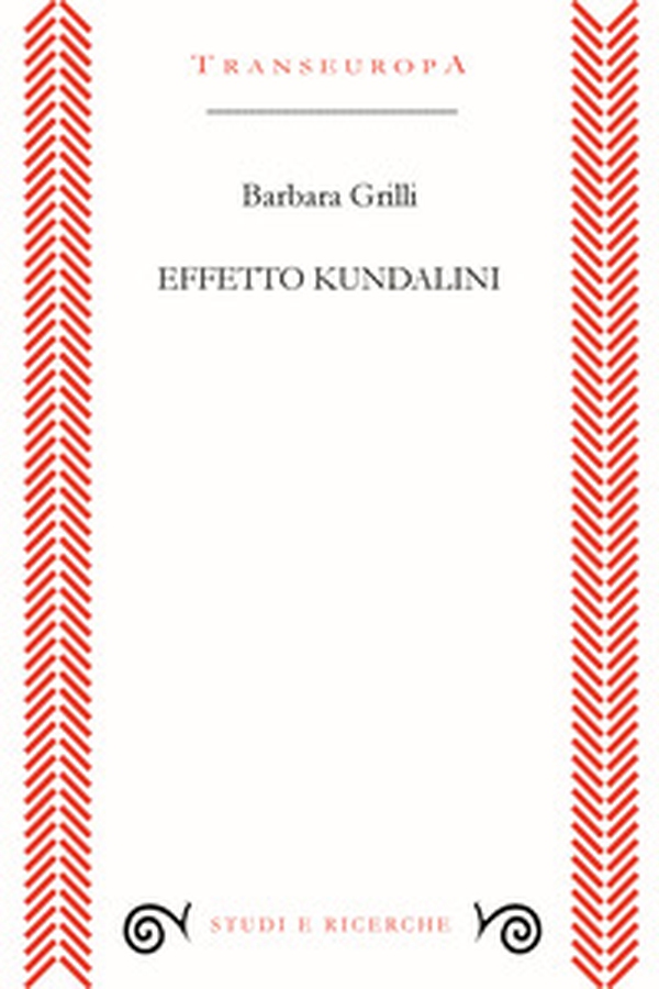 Effetto Kundalini - Librerie.coop Effetto Kundalini - Librerie.coop