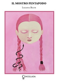Il mostro pentapodo - Librerie.coop