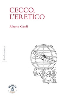 Cecco, l'eretico - Librerie.coop