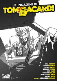 Le indagini di Tom Bacardi - Librerie.coop Le indagini di Tom Bacardi - Librerie.coop