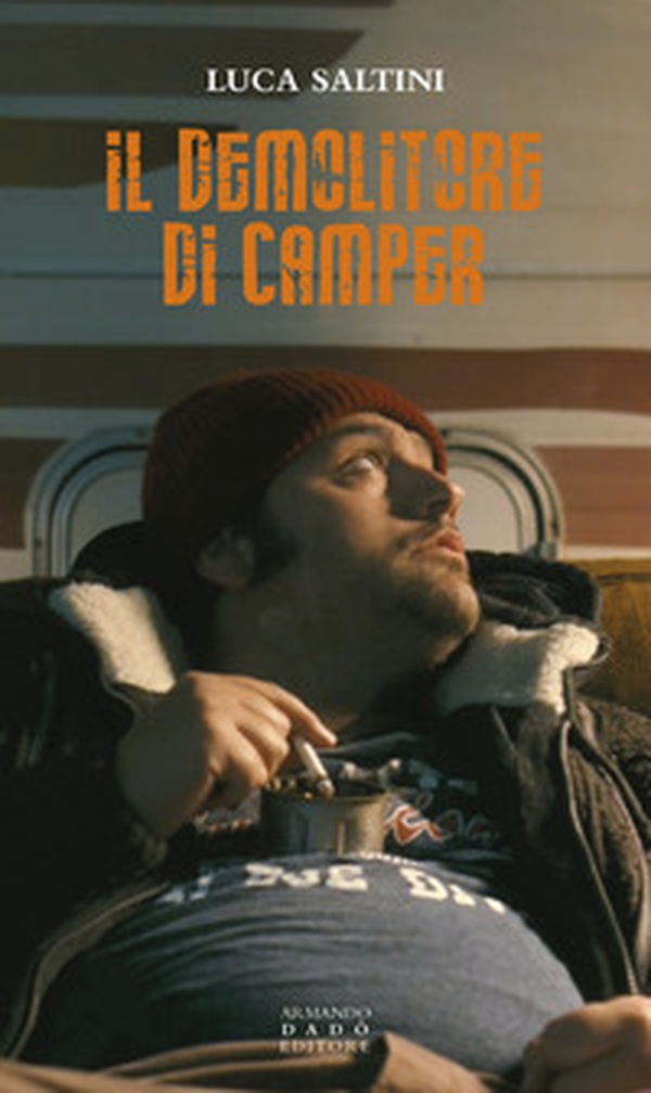Il demolitore di camper - Librerie.coop Il demolitore di camper - Librerie.coop