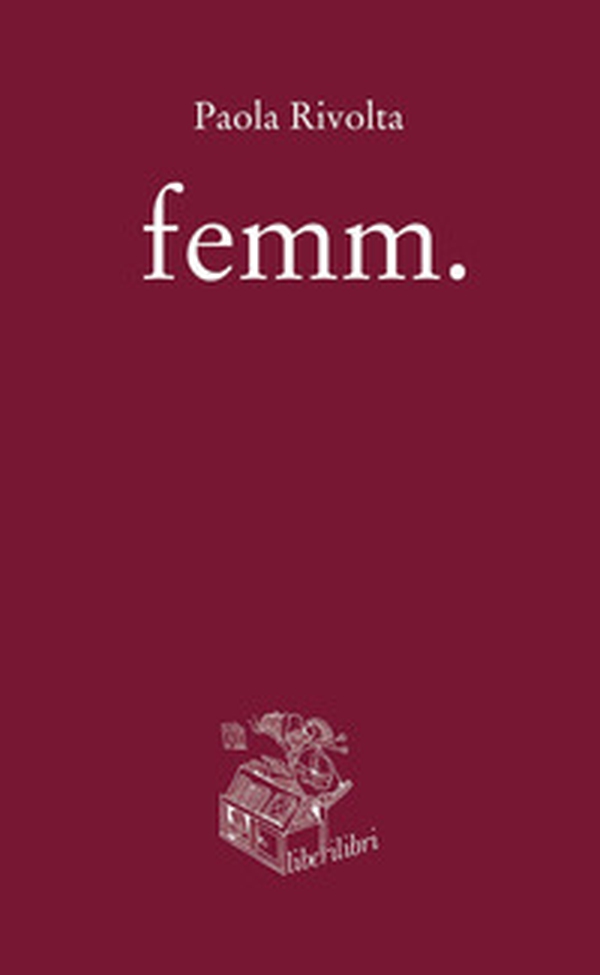 femm. - Librerie.coop femm. - Librerie.coop