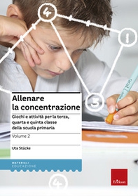 Allenare la concentrazione - Vol. 2 - Librerie.coop