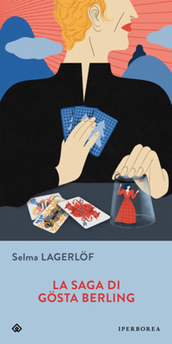 La saga di Gösta Berling - Librerie.coop La saga di Gösta Berling - Librerie.coop