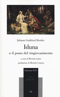 Iduna o il pomo del ringiovanimento. Testo tedesco a fronte - Librerie.coop