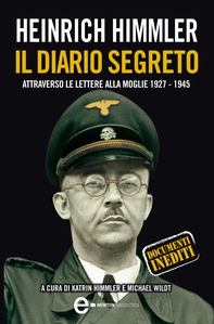 Heinrich Himmler. Il diario segreto - Librerie.coop