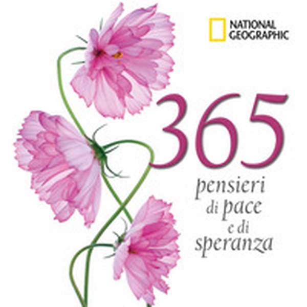 365 pensieri di pace e di speranza - Librerie.coop 365 pensieri di pace e di speranza - Librerie.coop