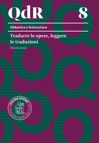 Tradurre le opere, leggere le traduzioni - Librerie.coop Tradurre le opere, leggere le traduzioni - Librerie.coop