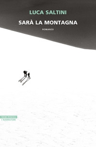 Sarà la montagna - Librerie.coop