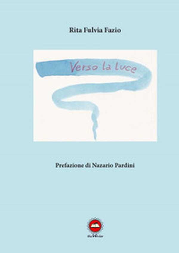 Verso la luce - Librerie.coop Verso la luce - Librerie.coop