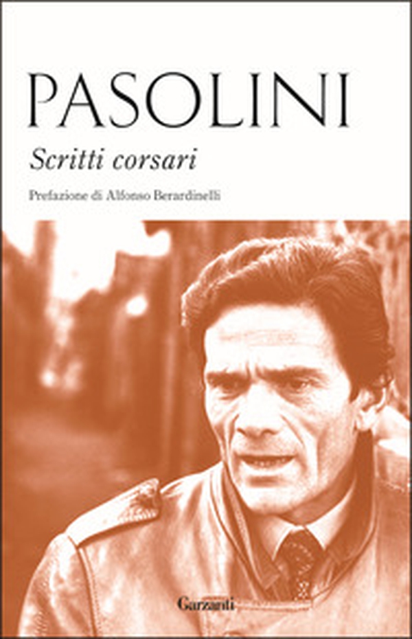 Scritti corsari - Librerie.coop Scritti corsari - Librerie.coop