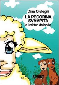 La pecorina svampita e i misteri della vita - Librerie.coop