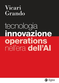 Tecnologia innovazione operations nell'era dell'AI - Librerie.coop