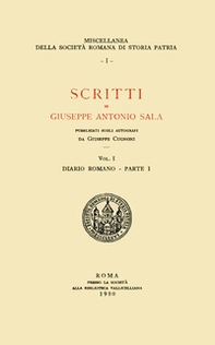 Scritti di Giuseppe Antonio Sala. Pubblicati sugli autografi da Giuseppe Cugnoni - Librerie.coop