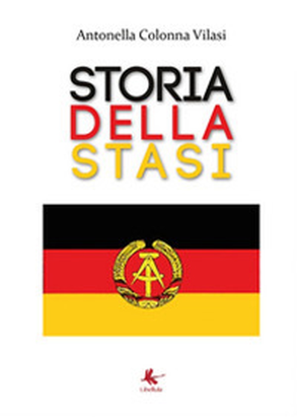 Storia della STASI - Librerie.coop Storia della STASI - Librerie.coop