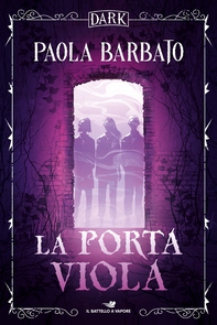 Dark - La porta viola - Librerie.coop Dark - La porta viola - Librerie.coop