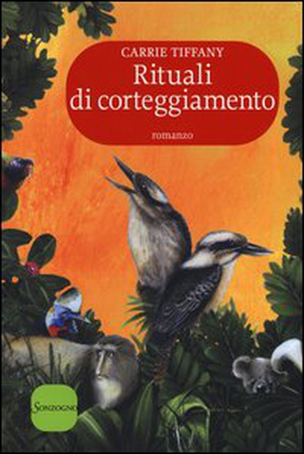 Rituali di corteggiamento - Librerie.coop Rituali di corteggiamento - Librerie.coop