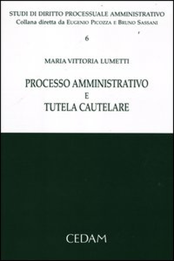 Processo amministrativo e tutela cautelare - Librerie.coop Processo amministrativo e tutela cautelare - Librerie.coop