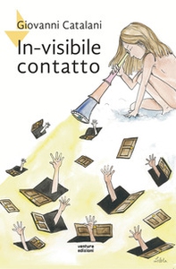 In-visibile contatto - Librerie.coop