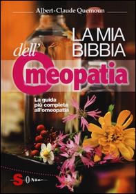 La mia bibbia dell'omeopatia - Librerie.coop La mia bibbia dell'omeopatia - Librerie.coop