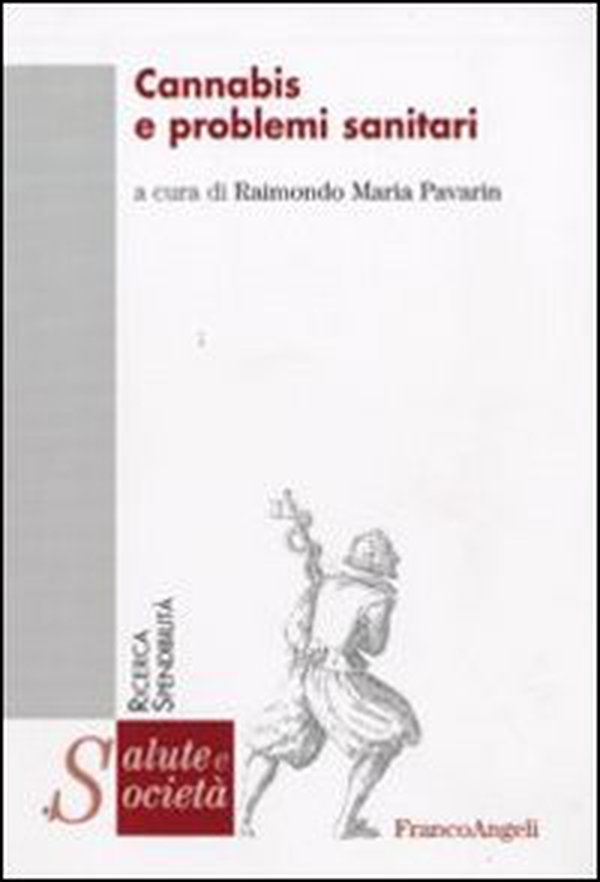 Cannabis e problemi sanitari - Librerie.coop Cannabis e problemi sanitari - Librerie.coop