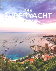 Tony Harris, the superyacht book - Librerie.coop