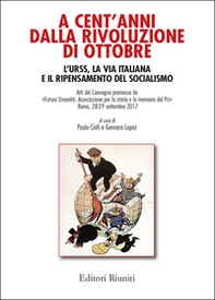 A cent'anni dalla rivoluzione di ottobre - Librerie.coop