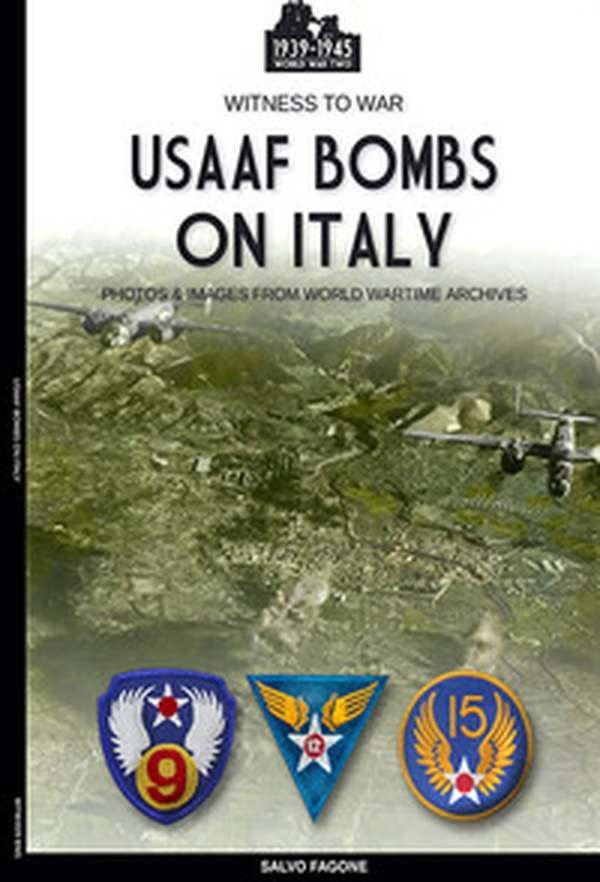 USAAF bombs on Italy - Librerie.coop USAAF bombs on Italy - Librerie.coop