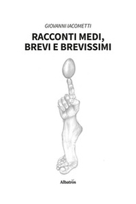Racconti medi, brevi e brevissimi - Librerie.coop
